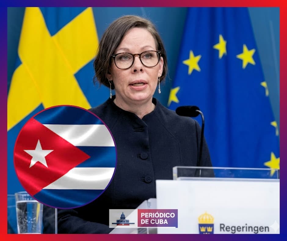 Suecia pide revisar el acuerdo UE–Cuba y critica al régimen por falta de libertades