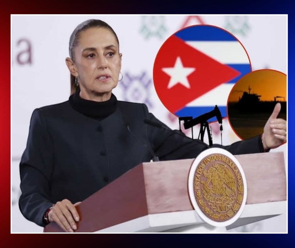 Sheinbaum confirma envío de petróleo y ayuda humanitaria de México a Cuba