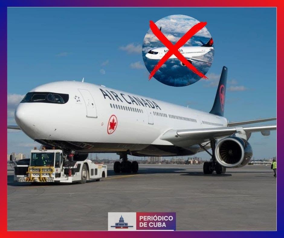 Canadá suspende vuelos directos a Cuba y desata crisis turística en la isla