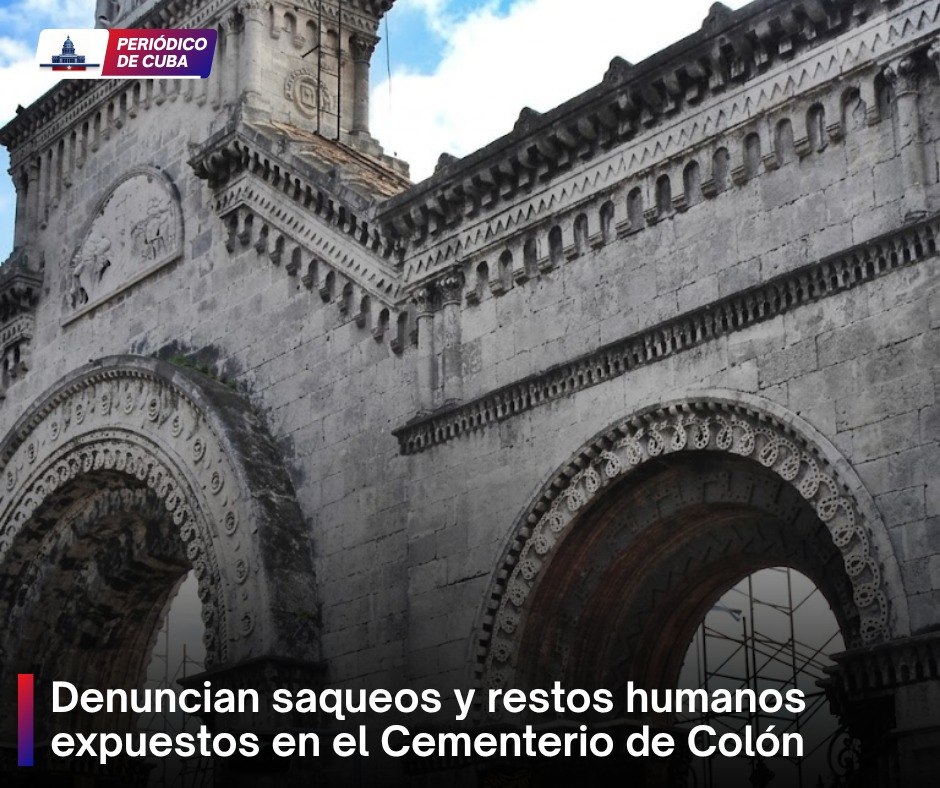 El Cementerio de Colón en La Habana sufre abandono, profanaciones y saqueos