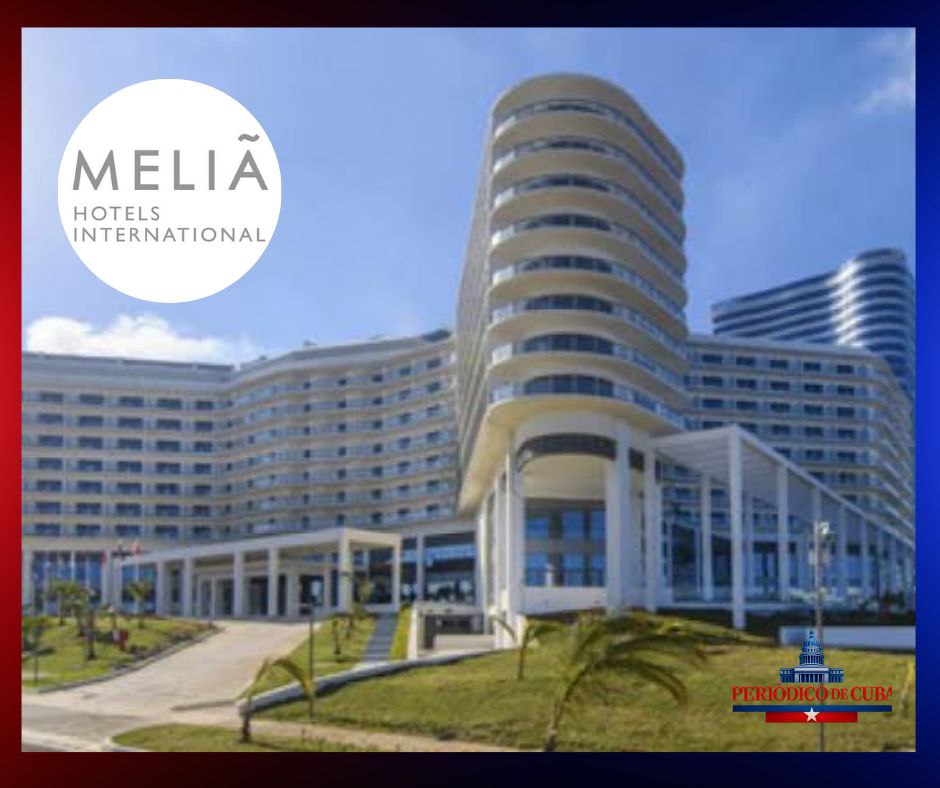 Meliá cerrará más hoteles en Cuba por la crisis energética y la caída del turismo