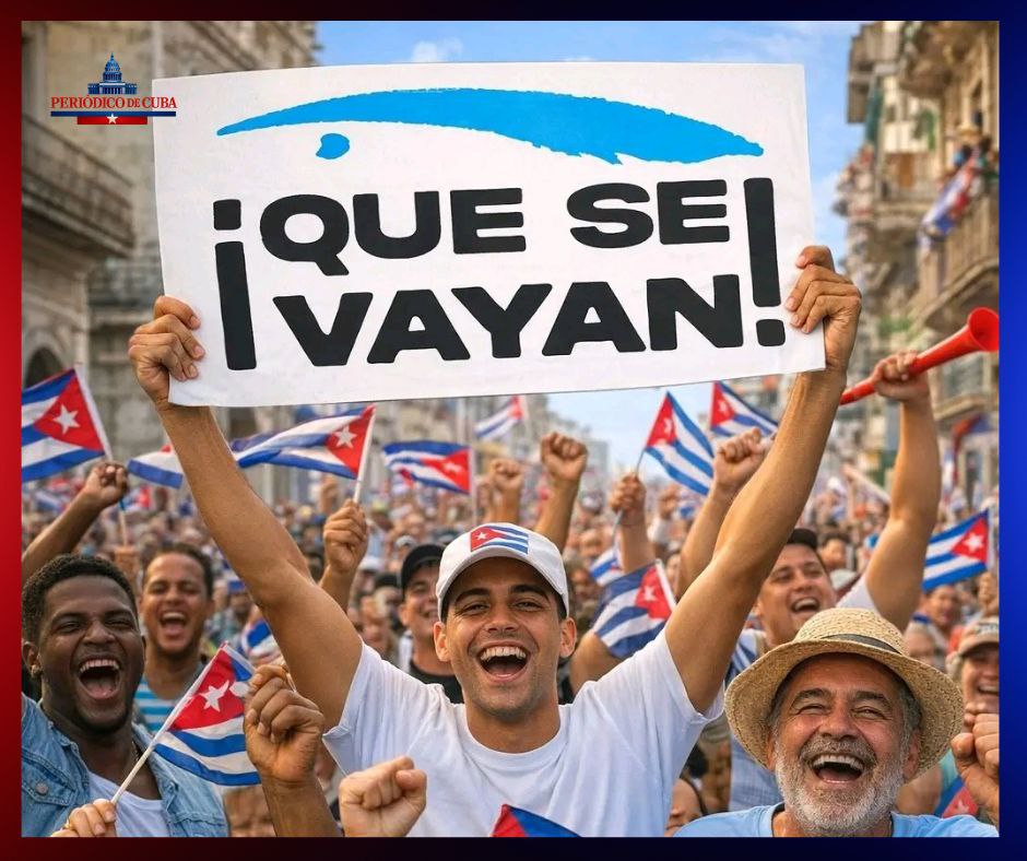 Campaña “¡QUE SE VAYAN!” impulsa movilización ciudadana por la libertad de Cuba