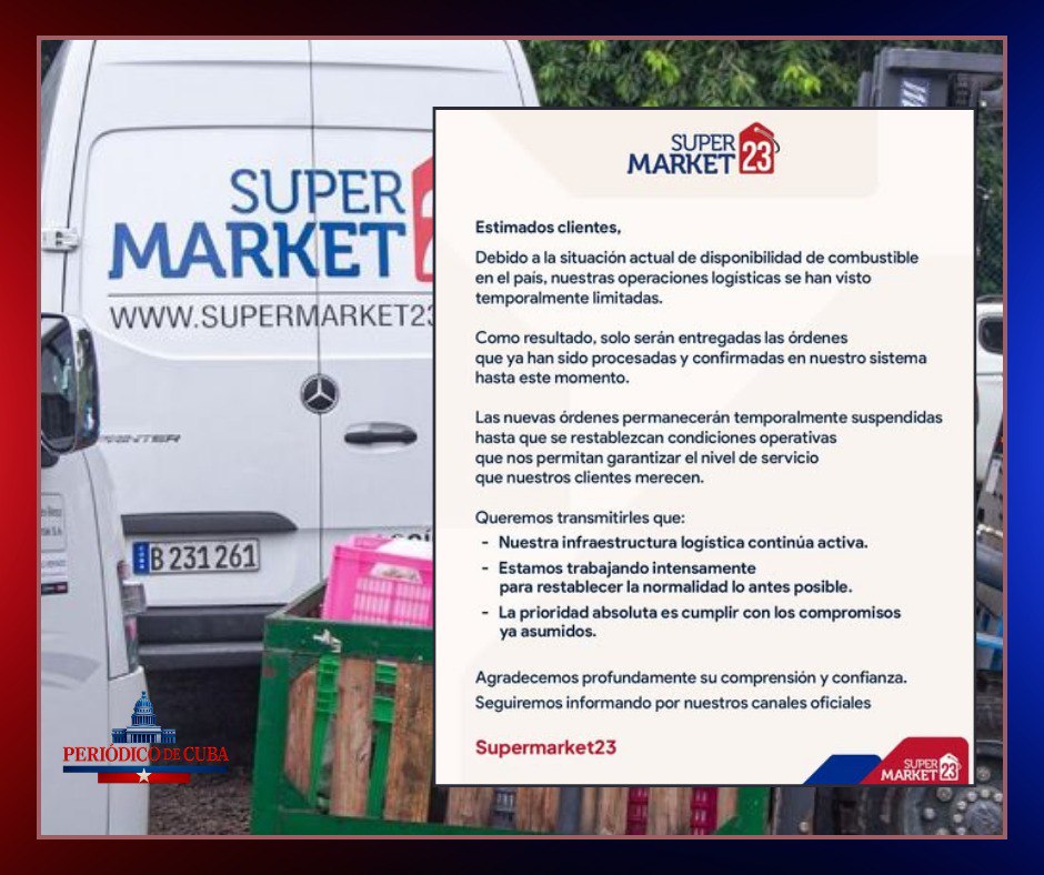 Supermarket23 suspende pedidos hacia Cuba por crisis de combustible